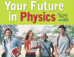 Your Future in Physics Student Poster 2013